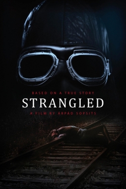 Watch Strangled movies online free