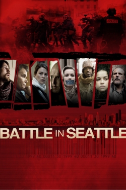 Watch Battle in Seattle movies online free