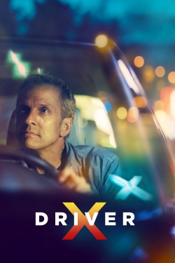 Watch DriverX movies online free