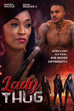 Watch Lady Thug movies online free