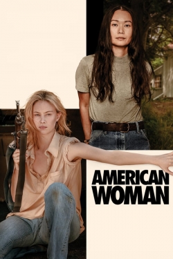 Watch American Woman movies online free