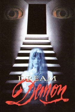 Watch Dream Demon movies online free