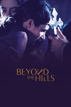 Watch Beyond the Hills movies online free