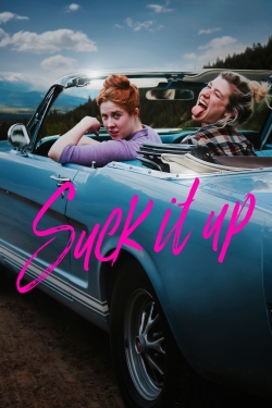 Watch Suck It Up movies online free