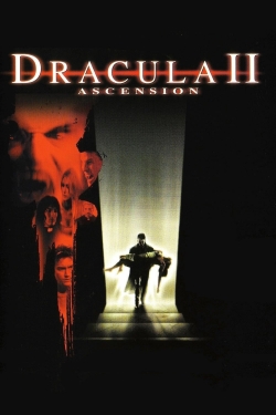 Watch Dracula II: Ascension movies online free