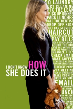 Watch I Don't Know How She Does It movies online free