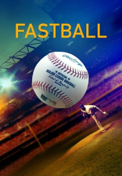 Watch Fastball movies online free