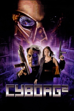 Watch Cyborg 2 movies online free