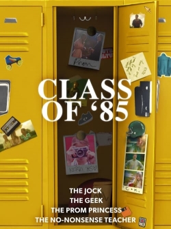 Watch Class of '85 movies online free