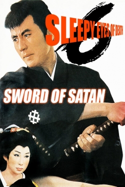 Watch Sleepy Eyes of Death 6: Sword of Satan movies online free