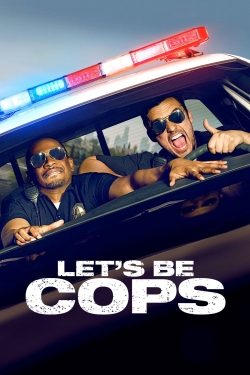 Watch Let's Be Cops movies online free