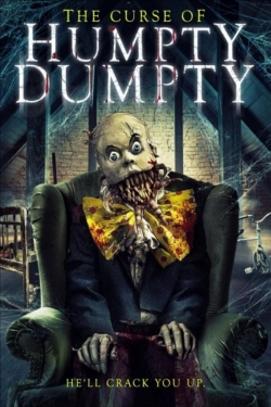 Watch The Curse of Humpty Dumpty movies online free