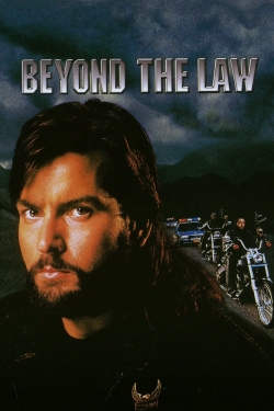 Watch Beyond the Law movies online free