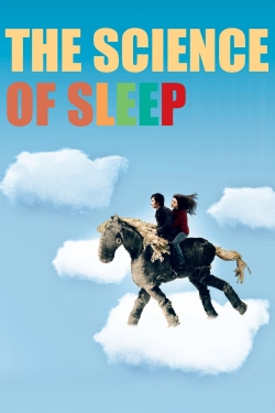 Watch The Science of Sleep movies online free