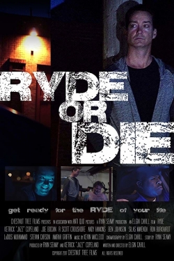 Watch Ryde or Die movies online free