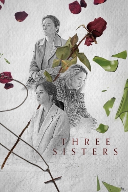 Watch Three Sisters movies online free