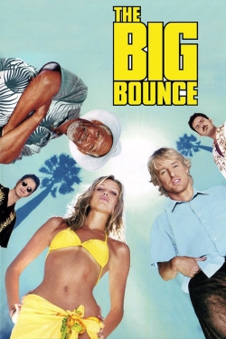 Watch The Big Bounce movies online free