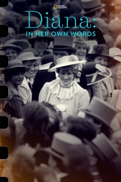 Watch Diana: In Her Own Words movies online free