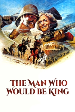 Watch The Man Who Would Be King movies online free