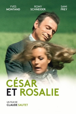 Watch Cesar and Rosalie movies online free