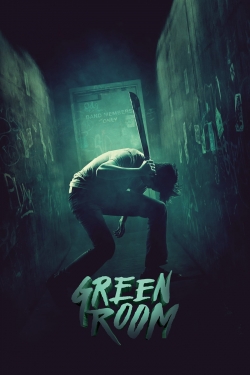 Watch Green Room movies online free