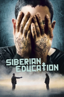 Watch Siberian Education movies online free