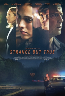 Watch Strange But True movies online free