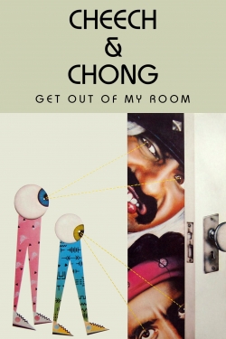 Watch Cheech & Chong Get Out of My Room movies online free