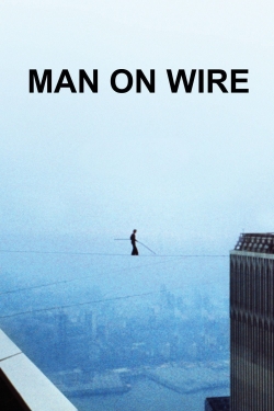 Watch Man on Wire movies online free