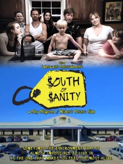 Watch South of Sanity movies online free