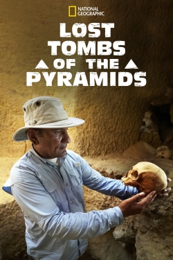 Watch Lost Tombs of the Pyramids movies online free