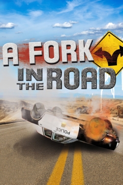 Watch A Fork in the Road movies online free