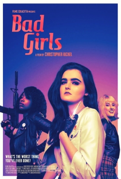 Watch Bad Girls movies online free