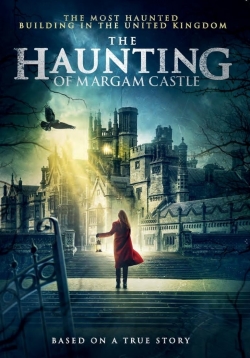 Watch The Haunting of Margam Castle movies online free