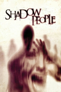 Watch Shadow People movies online free