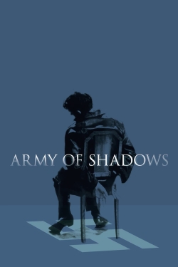 Watch Army of Shadows movies online free