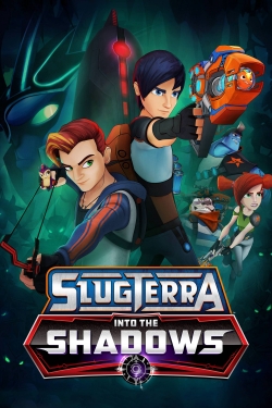 Watch Slugterra: Into The Shadows movies online free