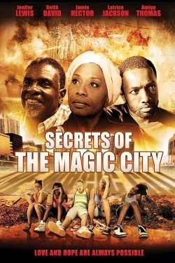 Watch Secrets of the Magic City movies online free