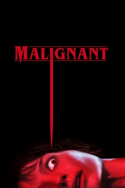 Watch Malignant movies online free