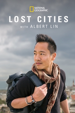 Watch Lost Cities with Albert Lin movies online free