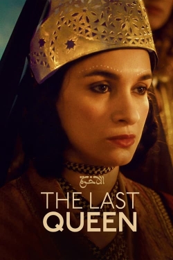 Watch The Last Queen movies online free