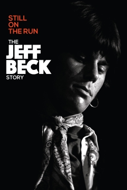 Watch Jeff Beck: Still on the Run movies online free