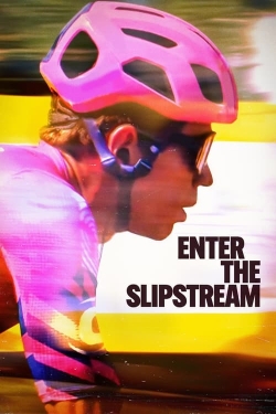 Watch Enter the Slipstream movies online free