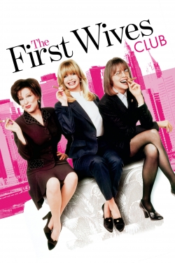 Watch The First Wives Club movies online free