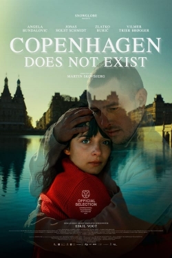 Watch Copenhagen Does Not Exist movies online free