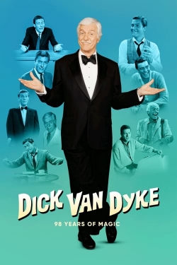 Watch Dick Van Dyke: 98 Years of Magic movies online free