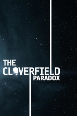 Watch The Cloverfield Paradox movies online free