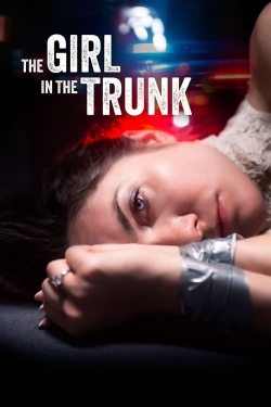 Watch The Girl in the Trunk movies online free