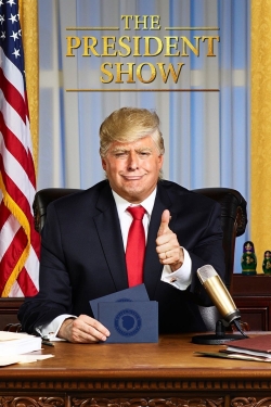 Watch The President Show movies online free