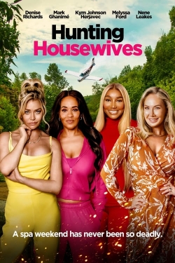 Watch Hunting Housewives movies online free